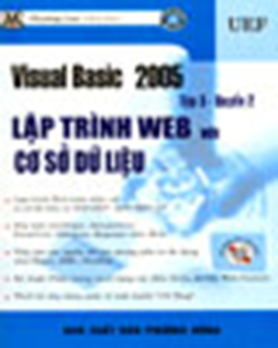 Ảnh bìa Visual Basic 2005 Tập 3, Quyển 2: Lập Trình Web